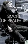 The Woman Destroyed - Simone de Beauvoir - kniha z kategorie Společenská beletrie