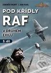 Pod křídly RAF v druhém exilu 3. díl - Jan Rail, Zdeněk Hurt - kniha z kategorie 20. století
