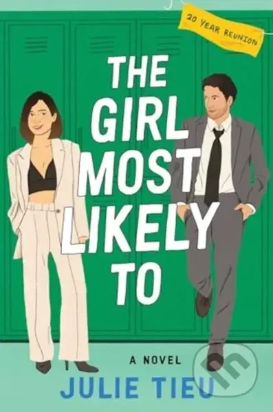 The Girl Most Likely To (A Novel) - Tieu Julie - kniha z kategorie Romantika