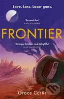 Frontier (the stunning heartfelt science fiction debut) - kniha z kategorie Sci-fi
