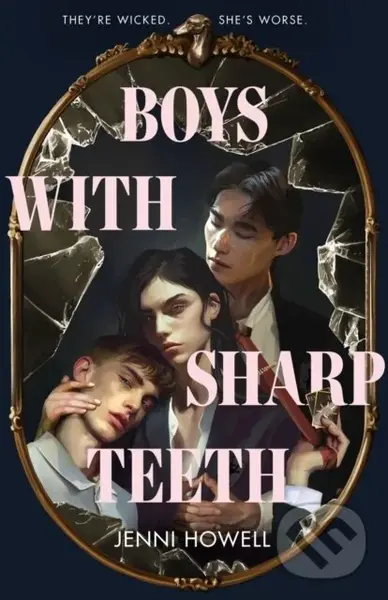 Boys With Sharp Teeth - Jenni Howell