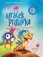 Dráček Prdlavka a slepička Škyt - Pozor! Škyt a prrrd... - kniha z kategorie Pohádky