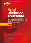 Nová učebnice současné španělštiny, 1. díl - Ludmila Mlýnková, Olga Macíková