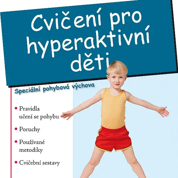 E-kniha: Cvičení pro hyperaktivní děti od Zemánková Marie