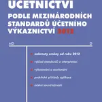 E-kniha: Účetnictví podle mezinárodních standardů účetního výkaznictví 2012 od Jílek Josef