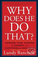 Why Does He Do That? (Inside the Minds of Angry and Controlling Men) - kniha z kategorie Psychologie