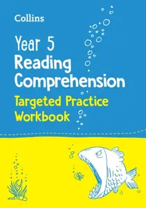 Year 5 Reading Comprehension Targeted Practice Workbook - Collins KS2