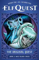 ElfQuest: The Original Quest: Book 3 - Wolf Caged - Richard Pini, Wendy Pini