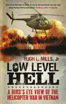 Low Level Hell - Hugh Mills, Robert Anderson