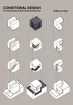 Conditional Design - Anthony Di Mari