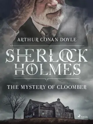 The Mystery of Cloomber - Sir Arthur Conan Doyle - e-kniha