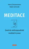 Meditace - Zimmermann Heinz, Robin Schmidt