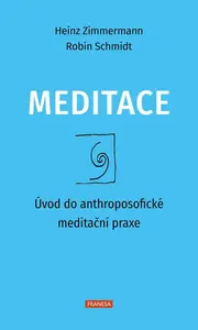Meditace - Zimmermann Heinz, Robin Schmidt