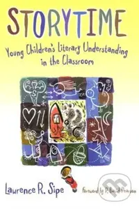 Storytime (Young Children's Literary Understanding in the Classroom) - kniha z kategorie Pedagogika