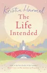 The Life Intended - Kristin Harmelová