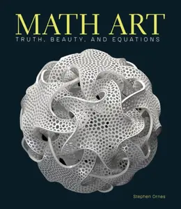 Math Art - Stephen Ornes