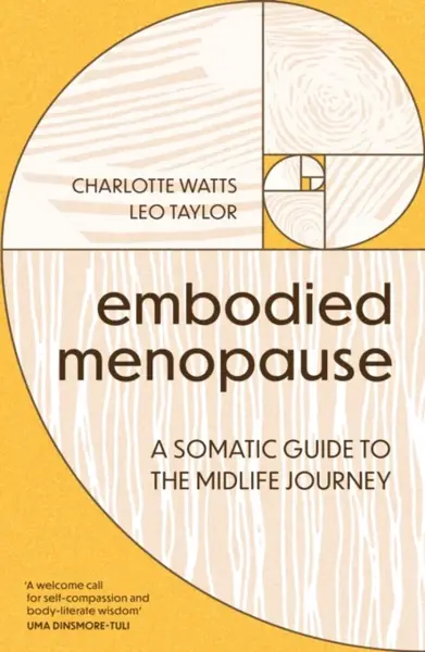 The Embodied Menopause - Charlotte Watts