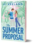 The Summer Proposal (Deluxe Edition) - Vi Keelandová