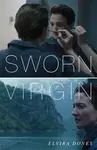 Sworn Virgin - Elvira Dones