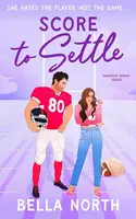 Score to Settle - Bella North