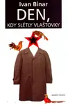 Den, kdy slétly vlaštovky (poškozená) - Ivan Binar