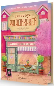 Jahodová palacinkáreň - Laurie Gilmorová