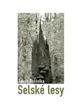 Selské lesy - Jakub Poštolka