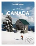 Lonely Planet Experience Canada -  Lonely Planet