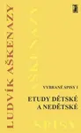 Etudy dětské a nedětské (poškozená) - Ludvík Aškenazy
