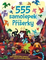 555 samolepek - Příšerky - Dan Crisp, Oakley Graham