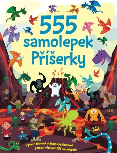 555 samolepek - Příšerky - Dan Crisp, Oakley Graham