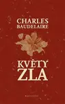 Květy zla - Charles Baudelaire