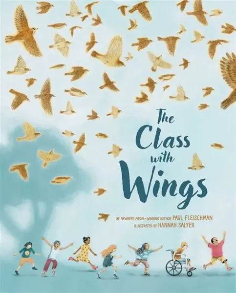 The Class with Wings - Paul Fleischman