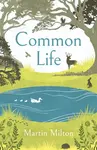Common Life - Martin Milton
