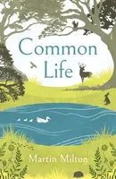 Common Life - Martin Milton