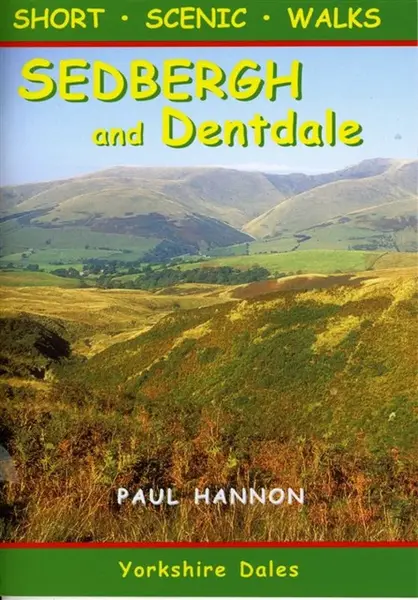 Sedbergh and Dentdale - Paul Hannon