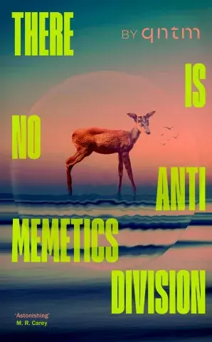 There Is No Antimemetics Division