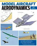 Model Aircraft Aerodynamics (5th Revised Edition) - Martin Simons