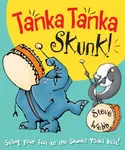 Tanka Tanka Skunk - Steve Webb