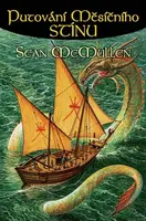 Putování měsíčního stínu (poškozená) - Sean McMullen