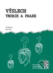 Výslech. Teorie a praxe - Jiří Straus, Jan Čáp - kniha z kategorie Trestní právo