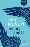 Temný anděl - Mika Waltari - kniha z kategorie Beletrie