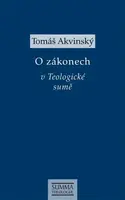 O zákonech v Teologické sumě - Tomáš Akvinský