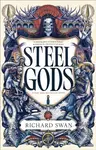 Steel Gods - Richard Swan - kniha z kategorie Fantasy