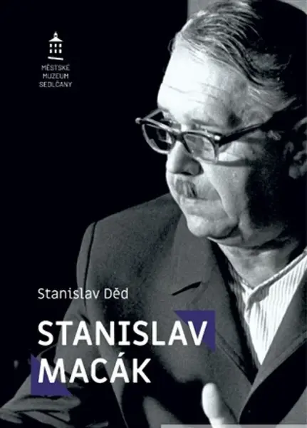 Stanislav Macák - Stanislav Děd