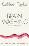Brainwashing - Kathleen Taylorová