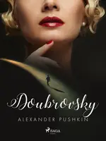 Doubrovsky - Alexander Pushkin