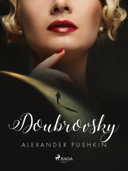 Doubrovsky - Alexander Pushkin