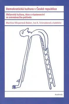 Demokratická kultura v České republice (poškozená) - Martina Klicperová-Baker