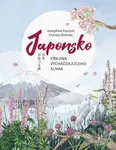 Japonsko: Krajina vychádzajúceho slnka - Josephine Pauluth, Christin Bohnke - kniha z kategorie Naučné knihy